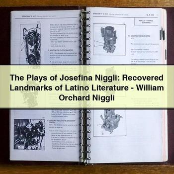 The Plays of Josefina Niggli: Recovered Landmarks of Latino Literature-William Orchard Niggli PDF Download
