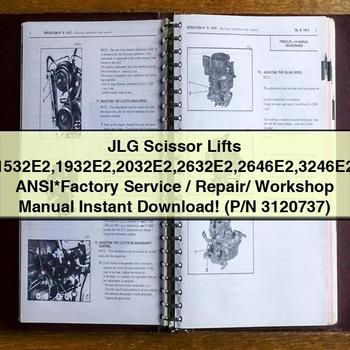 JLG Scissor Lifts 1532E2 1932E2 2032E2 2632E2 2646E2 3246E2 ANSI Factory Service/Repair/ Workshop Manual  (P/N 3120737)