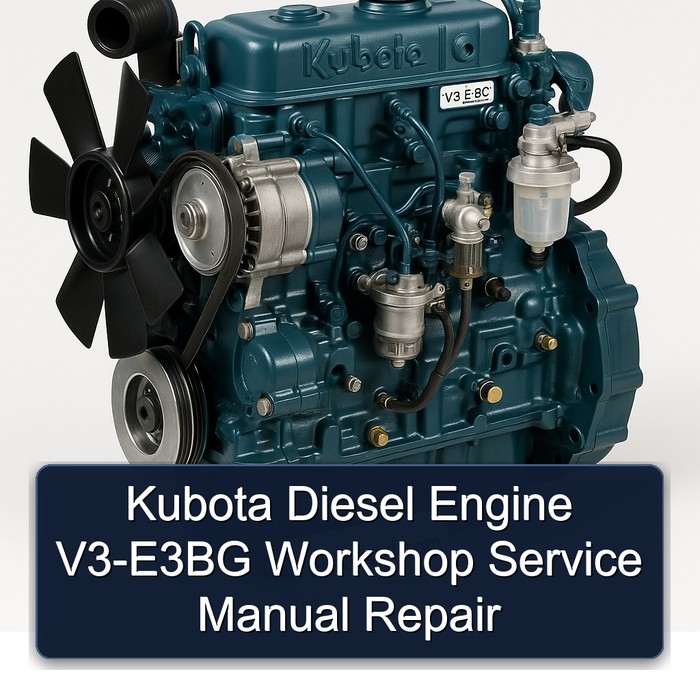 Kubota Diesel Engine V3-E3BG Workshop Service Manual Repair