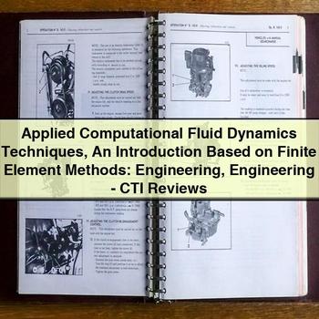 Applied Computational Fluid Dynamics Techniques: an Introduction Based on Finite Element Methods PDF Download