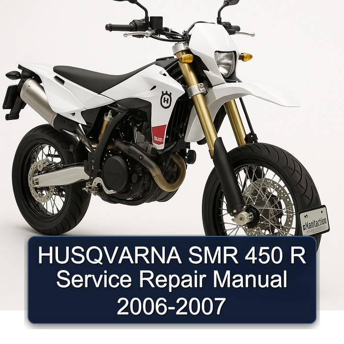 HUSQVARNA SMR 450 R Service Repair Manual 2006-2007
