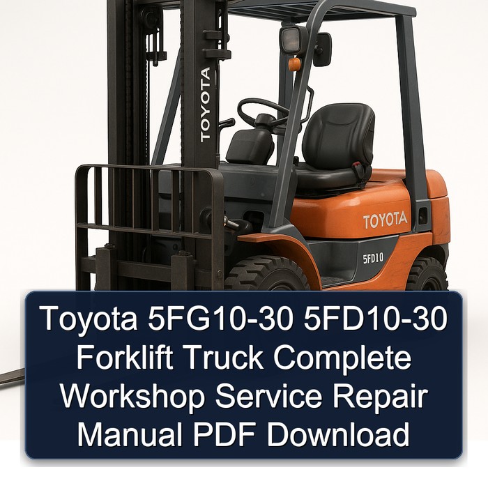 Toyota Gabelstapler 5FG10-30 / 5FD10-30 Werkstatt-Handbuch (PDF)