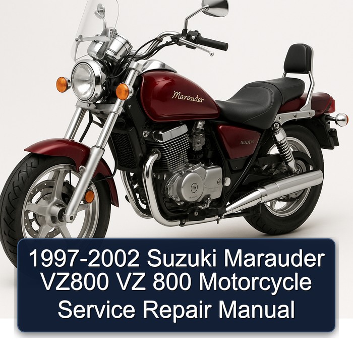 1997-2002 Suzuki Marauder VZ800 VZ 800 Motorcycle Service Repair Manual