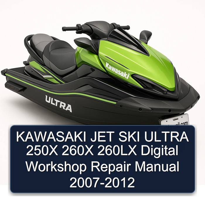 KAWASAKI JET SKI ULTRA 250X 260X 260LX Digital Workshop Repair Manual 2007-2012