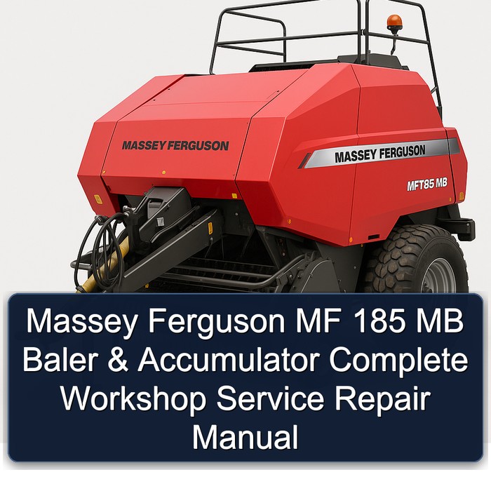 Massey Ferguson MF 185 MB Baler & Accumulator Complete Workshop Service Repair Manual