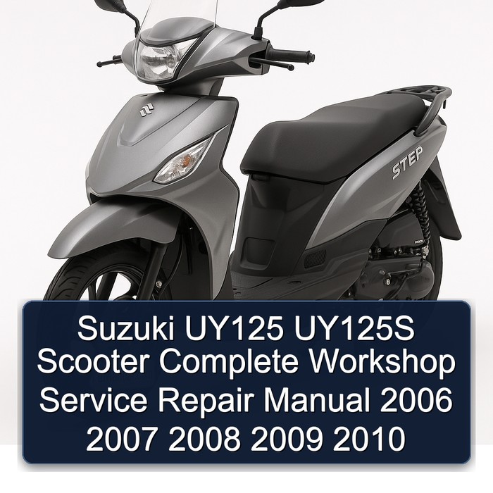 Suzuki UY125 UY125S Scooter Manual completo de servicio y reparación del taller 2006 2007 2008 2009 2010