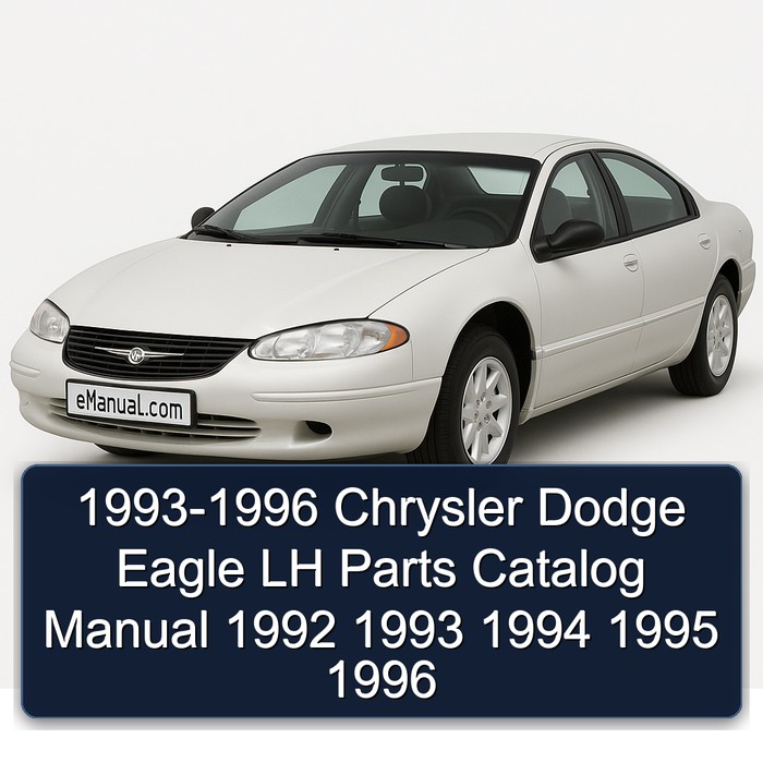 1993-1996 Chrysler Dodge Eagle LH Parts Catalog Manual 1992 1993 1994 1995 1996
