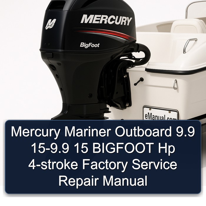 Mercury Mariner Outboard 9.9 15-9.9 15 BIGFOOT Hp 4-stroke Factory Manual de servicio y reparación
