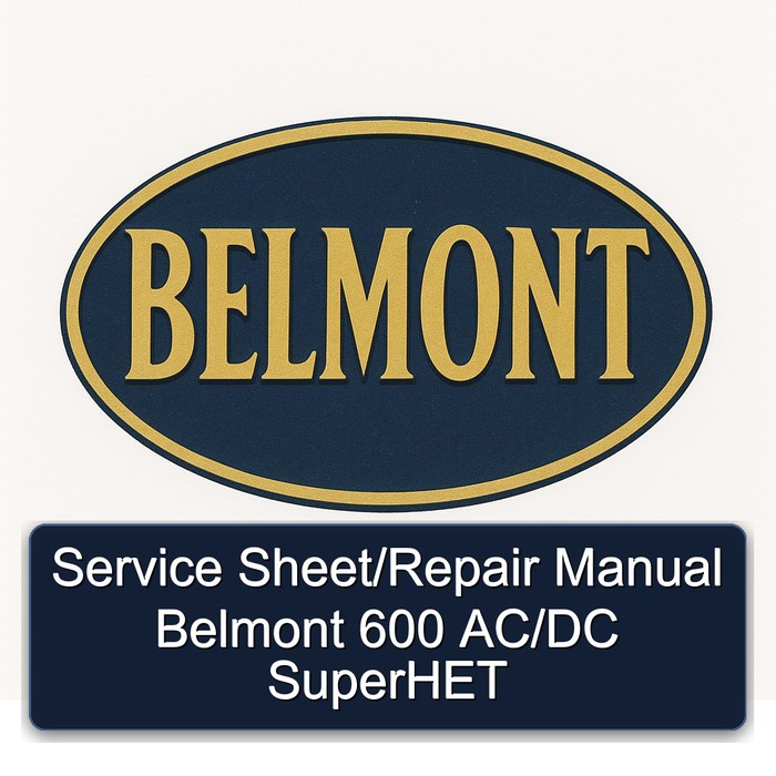 Service Sheet/Repair Manual Belmont 600 AC/DC SuperHET