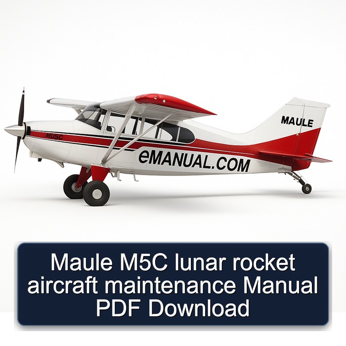 Maule M5C lunar rocket aircraft maintenance Manual PDF Download