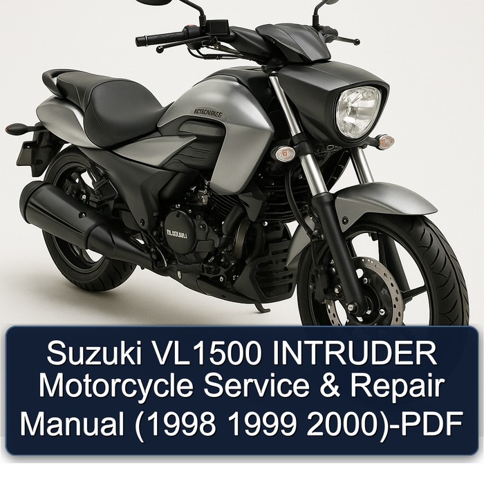 Suzuki VL1500 INTRUDER Motorcycle Manual de servicio y reparación (1998 1999 2000)-PDF