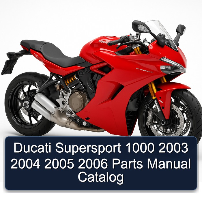 Ducati Supersport 1000 2003 2004 2005 2006 Parts Manual Catalog