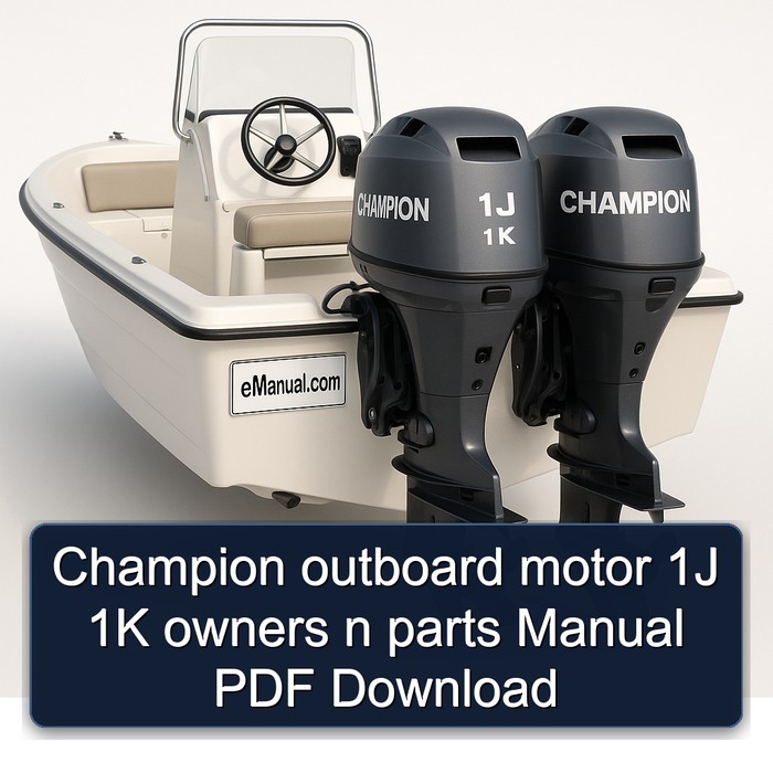 Champion outboard motor 1J 1K owners n parts Manual PDF Download