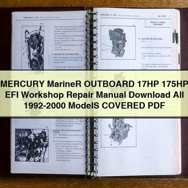 MERCURY Mariner OUTBOARD 17HP 175HP EFI Workshop Repair Manual All 1992-2000 ModelS COVERED