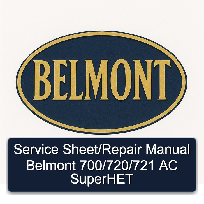 Service Sheet/Repair Manual Belmont 700/720/721 AC SuperHET