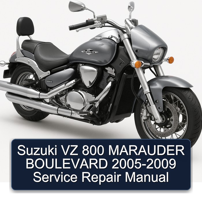 Suzuki VZ 800 MARAUDER BOULEVARD 2005-2009 Manual de servicio y reparación