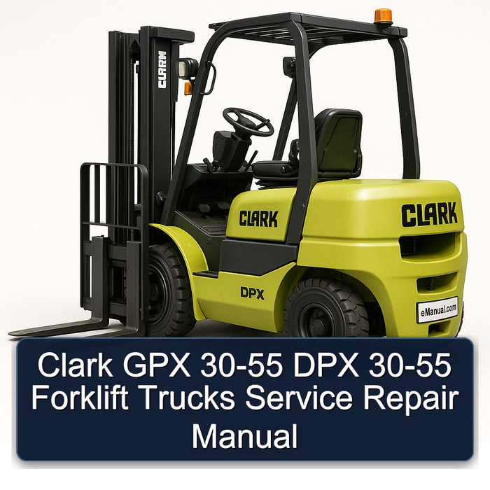 Manual de Servicio y Reparación de Montacargas Clark GPX/DPX 30, 35, 40, 40S, 50, 55