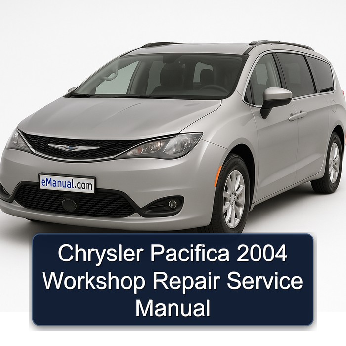 Chrysler Pacifica 2004 Workshop Repair Service Manual