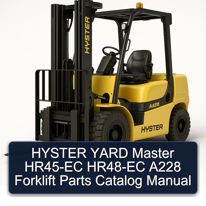 HYSTER YARD Master HR45-EC HR48-EC A228 Forklift Parts Catalog Manual