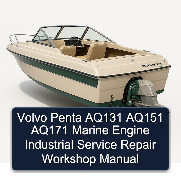 Volvo Penta AQ131 AQ151 AQ171 Marine Engine Industrial Service Repair Workshop Manual