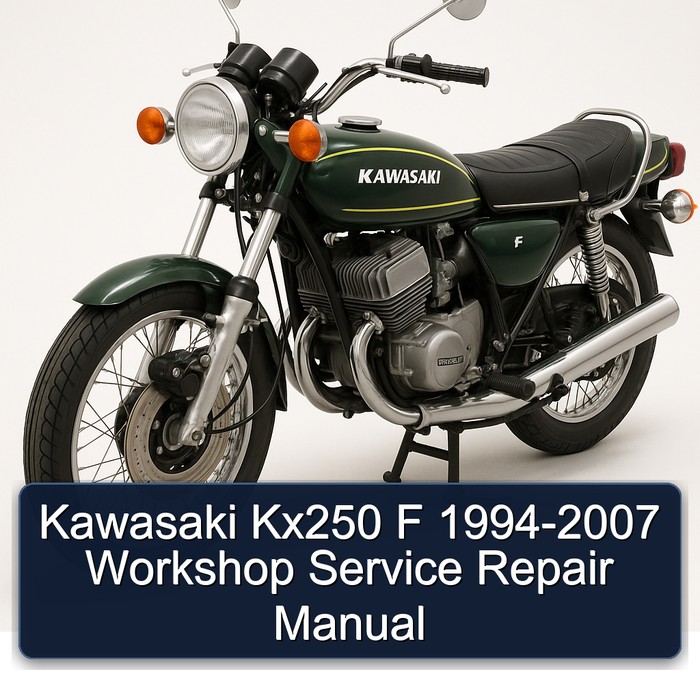 Kawasaki Kx250 F 1994-2007 Workshop Service Repair Manual