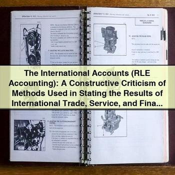The International Accounts: a Constructive Criticism of Methods Used in Stating the Results of International Trade - Cleona Lewis PDF Download