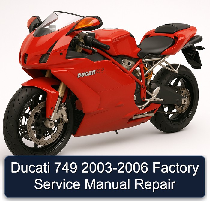 Ducati 749 2003-2006 Factory Service Manual Repair