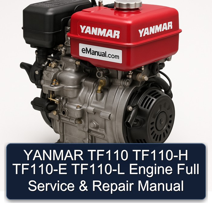 YANMAR TF110 TF110-H TF110-E TF110-L Engine Full Manual de servicio y reparación
