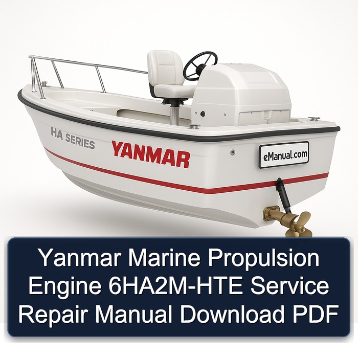 Yanmar Marine Propulsion Engine 6HA2M-HTE Service Repair Manual Download PDF