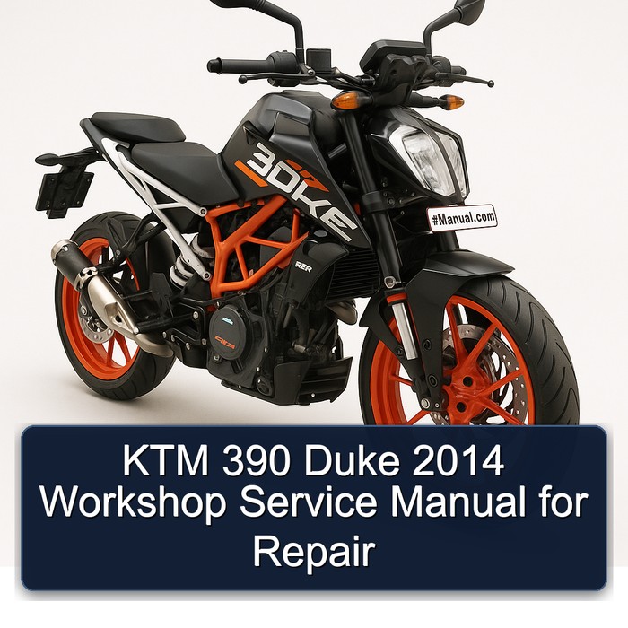 KTM 390 Duke 2014 Workshop Service Manual for Repair