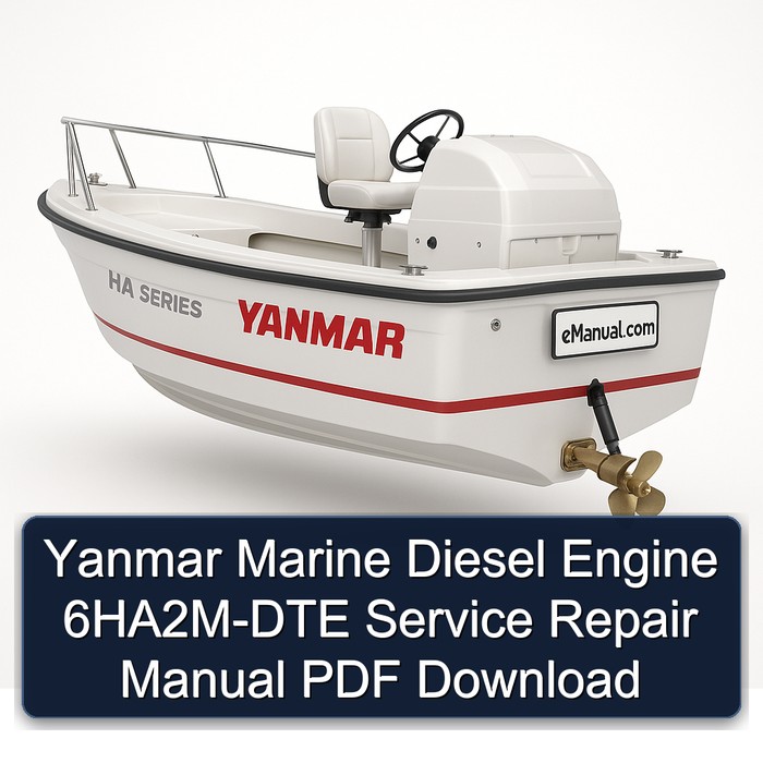 Yanmar Marine Diesel Engine 6HA2M-DTE Service Repair Manual PDF Download