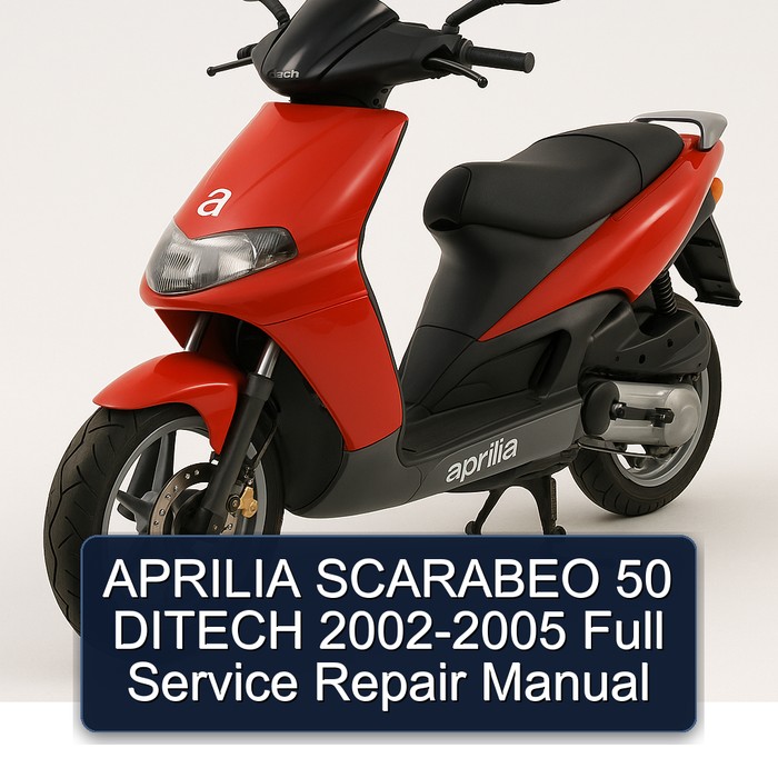 APRILIA SCARABEO 50 DITECH 2002-2005 Full Manual de servicio y reparación