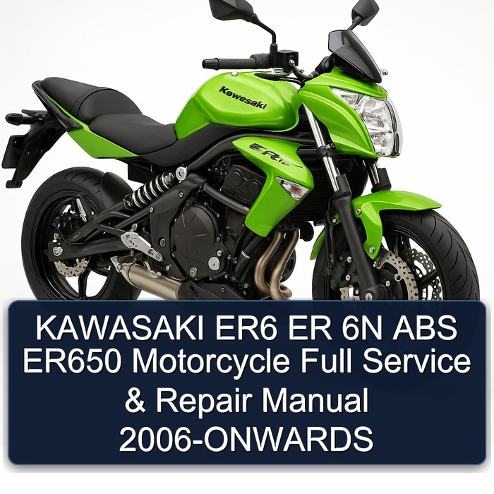 KAWASAKI ER6 ER 6N ABS ER650 Motorcycle Full Service & Repair Manual 2006-ONWARDS