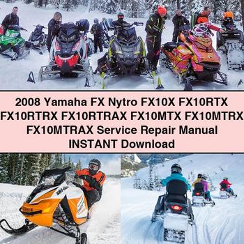 2008 Yamaha FX Nytro FX10X FX10RTX FX10RTRX FX10RTRAX FX10MTX FX10MTRX FX10MTRAX Service Repair Manual
