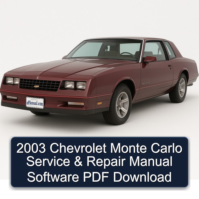 2003 Chevrolet Monte Carlo Service & Repair Manual Software PDF Download