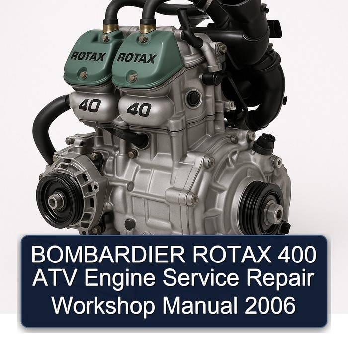 BOMBARDIER ROTAX 400 ATV Engine Service Repair Workshop Manual 2006 