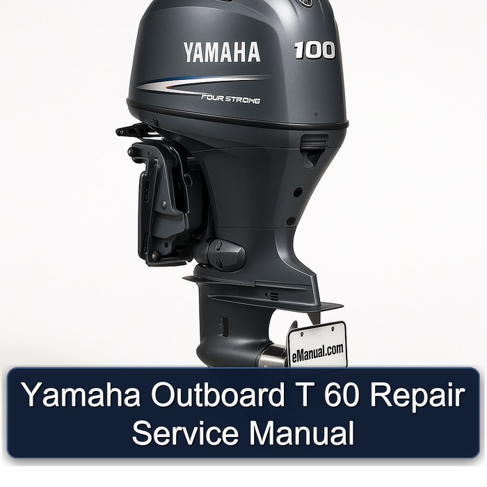 Yamaha Outboard T 60 Repair Service Manual 