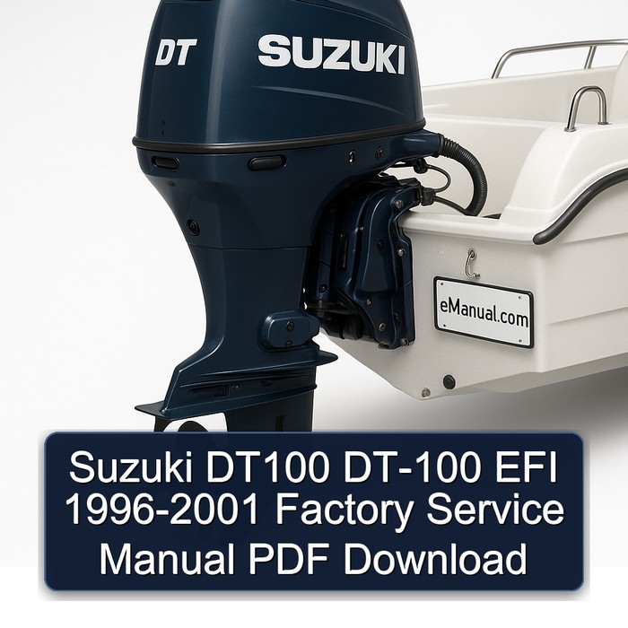 Suzuki DT100 DT-100 EFI 1996-2001 Factory Service Manual PDF Download