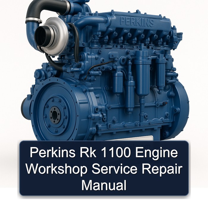 Perkins Rk 1100 Engine Workshop Manual de servicio y reparación