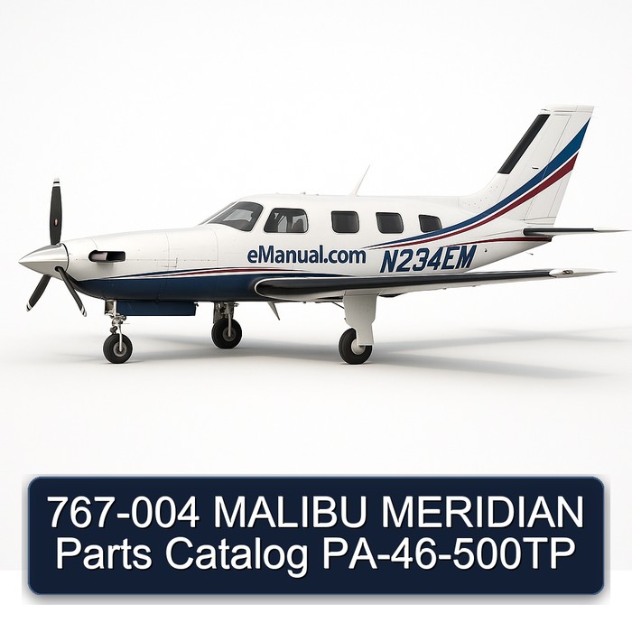 767-004 MALIBU MERIDIAN Parts Catalog PA-46-500TP