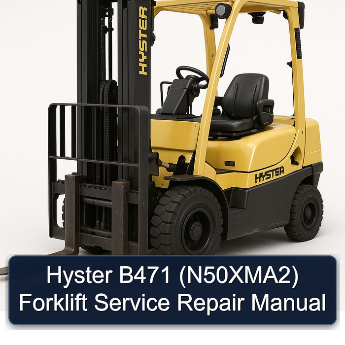 Hyster B471 (N50XMA2) Gabelstapler - Service und Reparaturhandbuch