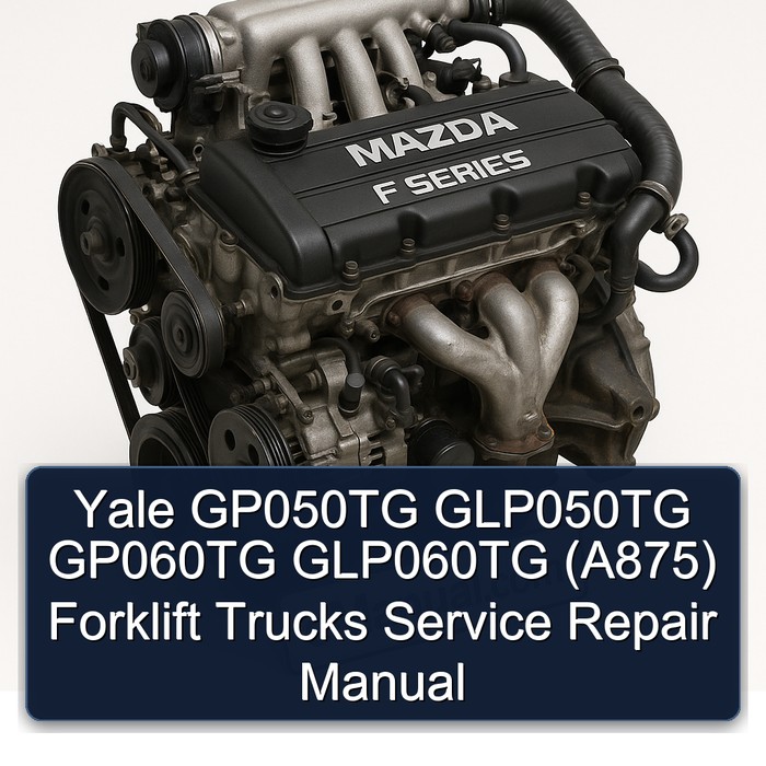 Yale GP050TG GLP050TG GP060TG GLP060TG (A875) Forklift Trucks Manual de servicio y reparación