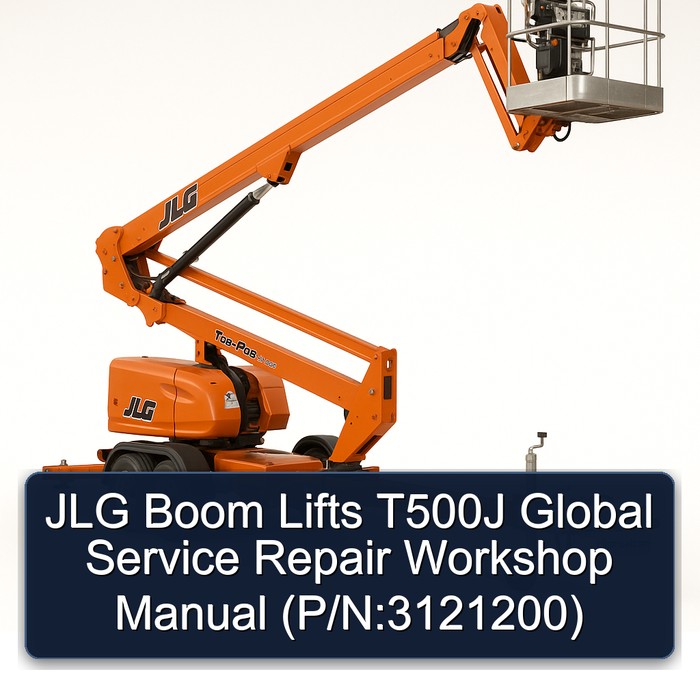 Jlg Boom Lifts T500J Global (P/N:3121200) Workshop Service Repair Manual PDF Download