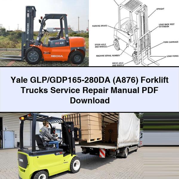 Yale GLP/GDP165-280DA (A876) Forklift Trucks Manual de servicio y reparación