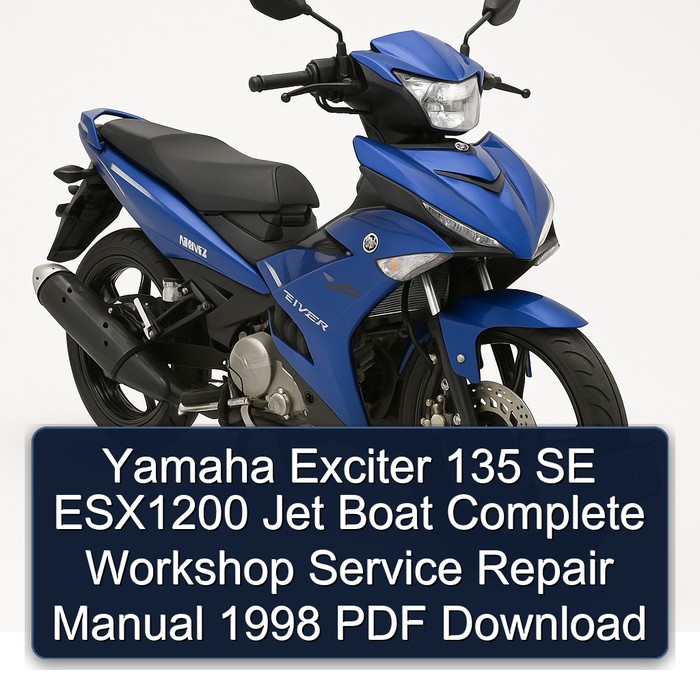Yamaha Exciter 135 SE ESX1200 Jet Boat Complete Workshop Service Repair Manual 1998 PDF Download