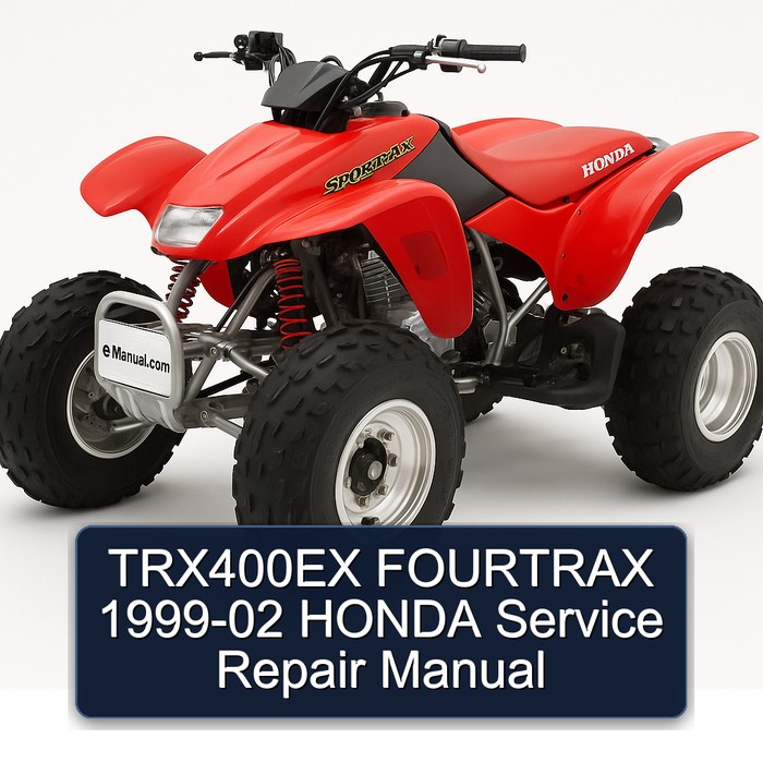 TRX400EX FOURTRAX 1999-02 HONDA Service Repair Manual