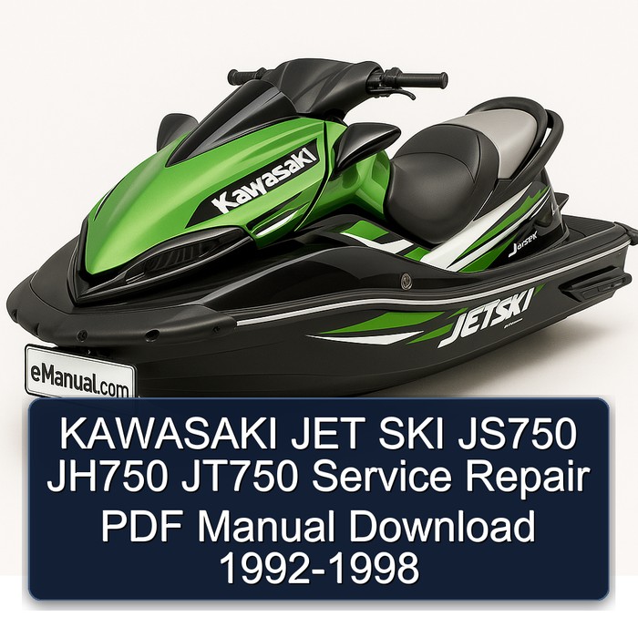 KAWASAKI JET SKI JS750 JH750 JT750 Service Repair PDF Manual Download 1992-1998