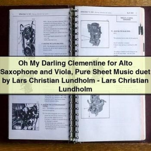 Oh My Darling Clementine for Alto Saxophone and Viola Sheet Music Duet by Lars Christian Lundholm PDF Download