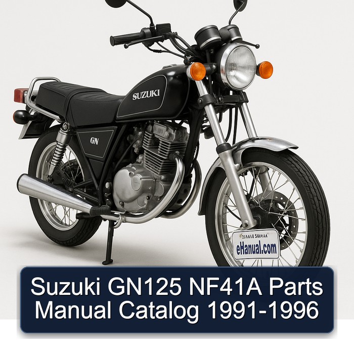 Suzuki GN125 NF41A Parts Manual Catalog 1991-1996
