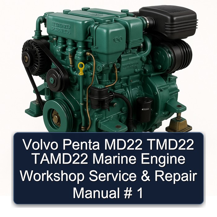 Volvo Penta MD22 TMD22 TAMD22 Marine Engine Workshop Service & Repair Manual # 1 